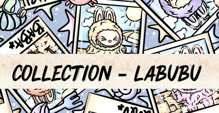 COLLECTION - LABUBU